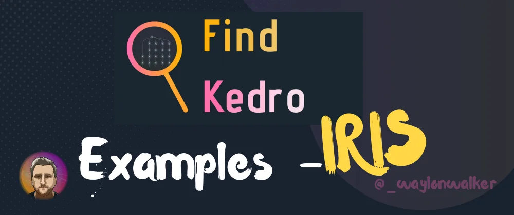 Find Kedro Iris example